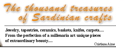 The thousand treasures of Sardinian crafts