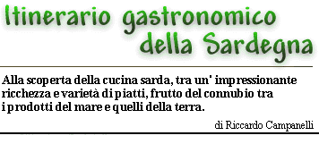 Itinerario gastronomico della Sardegna.